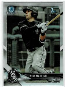 2018 Bowman Chrome Draft Nick Madrigal Refractor