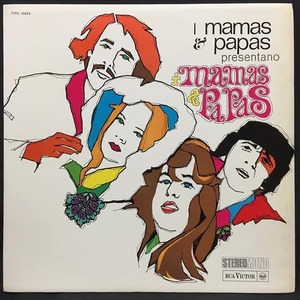 MAMAS & THE PAPAS / I MAMAS & PAPAS PRESENTANO I MAMAS & PAPAS (イタリア盤)