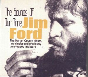 スワンプロックCD◆ジム・フォード（JIM FORD）/ The Sounds Of Our Time～ rare singles and previously unreleased masters★同梱歓迎！