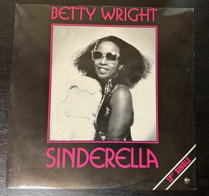 BETTY WRIGHT / SINDERELLA (Special Remix Version, Origimal Version) 中古盤12インチ