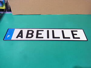 ■■ユーロプレート ナンバープレート フランス 「ABEILLE」 とても程度の良いUSED品！