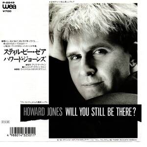 Howard Jones 「Will You Still Be There?/ Will You Still Be There?(Acoustic Version)」国内盤EPレコード