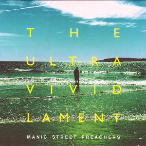 欧LP Manic Street Preachers The Ultra Vivid Lament 19439895431 Columbia, Sony Music /00260