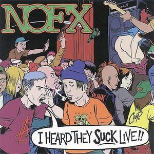 I Heard They Suck Live NOFX　輸入盤CD