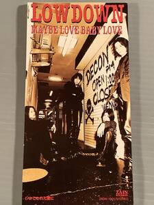 CDシングル(8㎝)▲LOW DOWN／MAYBE LOVE BABY LOVE▲美品！