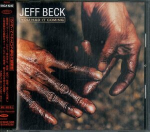 D00153309/【即決/送料無料】CD/ジェフ・ベック(JEFF BECK)「You Had It Coming (2000年・ESCA-8232・オルタナ・ポストロック・アヴァン