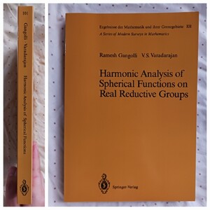 Harmonic Analysis of Spherical Functions on Real Reductive Groups/Ramesh Gangolli V. S. Varadarajan/Springer/新本に近い/ 数学洋書