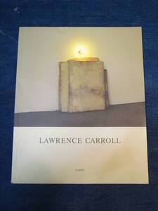 希少絶版・豪州現代美術・洋書●9４年・LAWRENCE CARROLL・立体・インスタレーション・カラー図版・送料185円