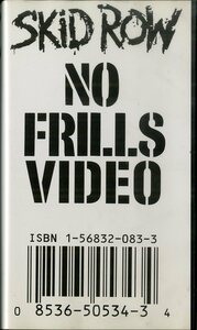 H00023813/VHSビデオ/スキッド・ロウ「No Frills Video (1993年・AMVY-8072・ハードロック・ヘヴィメタル)」