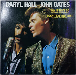 ◆DARYL HALL/JOHN OATES / SAY IT ISN