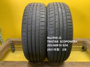 No2959 J2 バリ溝！！TRISTAR ECOPOWER4 205/60R16 92H 2本