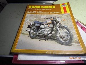 Triumph Trident and BSA Rocket 3 Owners Workshop Manual, No. 136: 