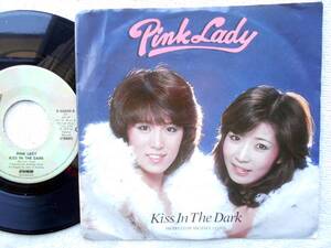 ピンク・レディー●ミー 根本美鶴代 ケイ 増田恵子●シングル盤●KISS IN THE DARK ●歌詞カード付属 ●米国盤！！