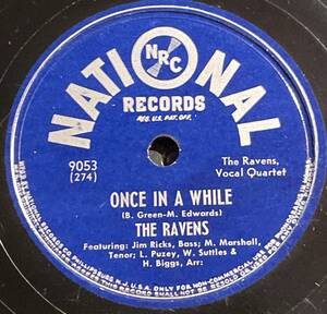 NATIONAL Records THE RAVENS・ONCE IN A WHILE / SEPTEMBER SONG SP盤/78レコード