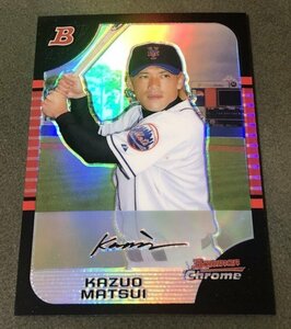 松井稼頭央 リフラクター 2005 BOWMAN CHROME REFRACTOR NEW YORK METS