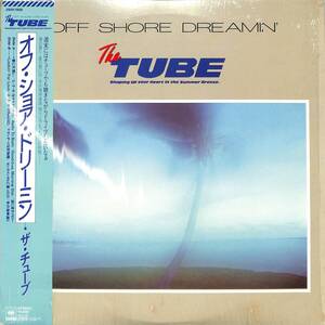 A00574380/LP/TUBE(チューブ・前田亘輝)「Off Shore Dreamin (1985年・28AH-1958・亜蘭知子カヴァー曲収録・長戸大幸プロデュース)」