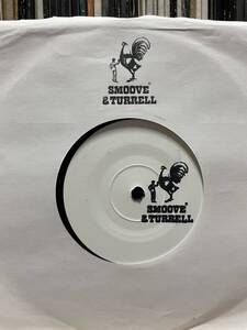 Smoove & Turrell Hardwork / Slowdown 7incレコード