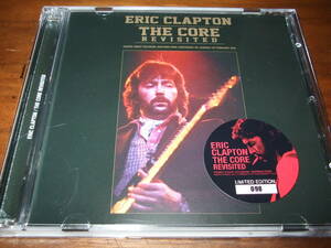 Eric Clapton《 THE CORE REVISITED 》★ライブ２枚組