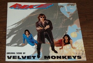 Velvet Monkeys／Rake