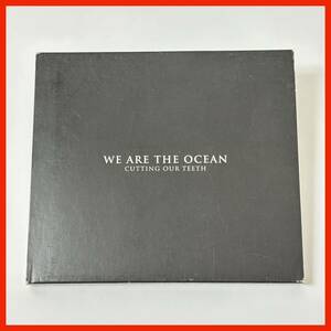 【AA05】We Are The Ocean／Cutting Our Teeth