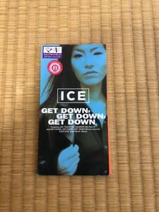 ★ICE（アイス）★GET DOWN、GET DOWN,GET DOWN★★ ★★8cmCD★