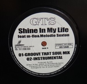 GTS feat.m-flo&MELODIE SEXTON/SHINE IN MY LIFE