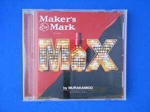 CD/Maker’s Mark presents MIX by MURAKAMIGO[TSUTAYA限定盤]/オムニバス/中古/cd21569