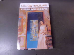 令ろ922な-3/本　GENE WOLLFE　THERE ARE DOORS