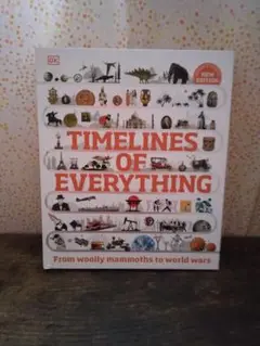 TIMELINES OF EVERYTHING