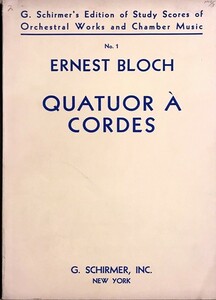 ブロッホ 弦楽四重奏曲 第1番 (スタディ・スコア) 輸入楽譜 Bloch Quatuor a Cordes 洋書