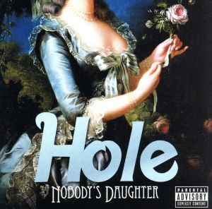 【輸入盤】Nobody’s Daughter/ホール