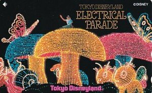 〆東京ディズニーランド ELECTRICAL PARADEテレカ1