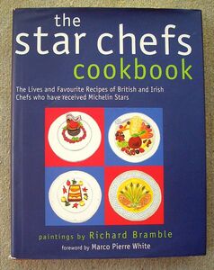 洋書・サイン入り★the star chefs cookbook★リチャード・ブランブル（Blake Publishing）