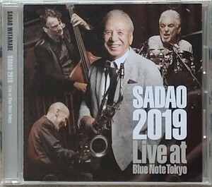 サックス曲CD☆ SADAO 2019 ライヴ・アット・ブルーノート・トーキョー　渡辺貞夫