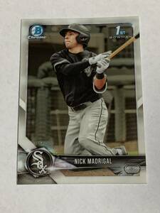 NICK MADRIGAL 2018 BOWMAN CHROME DRAFT RC CUBS 即決