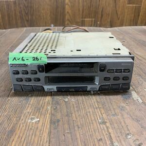 AV6-261 激安 カーステレオ Panasonic CQ-GL30D 6AAGC138977 カセット FM/AM テープデッキ 通電未確認 ジャンク