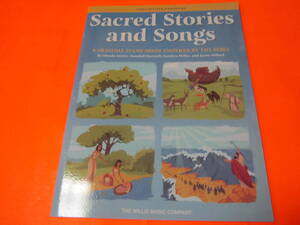 ♪輸入楽譜　ピアノ　ソロ　Sacred Stories and Songs Songbook: Early to Later Elementary Level　聖なる物語の曲