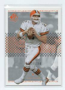 2002 Upper Deck SP AUTHENTIC カードNO.152[TIM COUCH]STAR STATUS Card 0002/1500 ジャージ# NFL