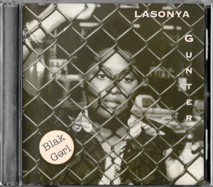 激レア LASONYA GUNTER - BLAK GERL (2001) (Prod. FUNK STEW & LAMONT CALDWELL) NY産 インディソウル 隠れ良盤 URBAN JAZZY R&B/NEO SOUL