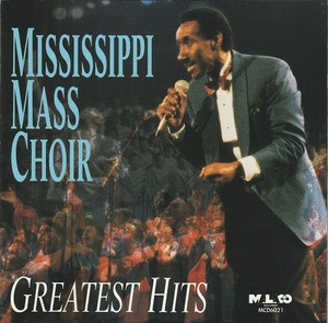 01-39【即決】★送料無料★新品ケース付★ゴスペル★ミシシッピ・マス・クワイア★MISSISSIPPI MASS CHOIR★GREATEST HITS★1995年★