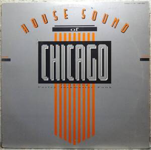 【Various The House Sound Of Chicago】 [♪UO]　(R6/6)