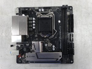 マザーボード ASRock B460M-ITX LGA1200 ジャンク P65165