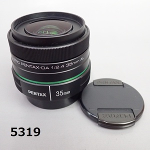 ■FK-5319　SMC　PENTAX-DA 1:2.4 35mm AL AF動作・実写OK 簡易操作OK 　20240618