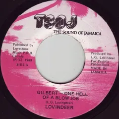 ジャマイカ7" Lovindeer Gilbert - One Hell Of A Blow Job / Angly Wind none TSOJ (Org) /00080