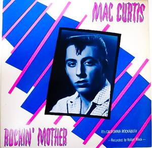 廃盤 LP レコード ★ 1979年 UK盤 ★ TEDS テッズ 超人気盤 ★ MAC CURTIS / ROCKIN