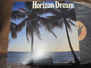 高中正義, 深町純, カリオカ - Horizon Dream /Masayoshi Takanaka/Jun Fukamachi/Carioca/25MK9001/国内盤LPレコード