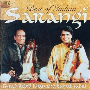 (C15H)☆インド古典音楽/ウスタッド・サブリ・カーン & カマル・サブリ/Ustad Sabri Khan & Kamal Sabri/Best of Indian Sarangi☆