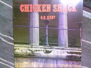 CHICKEN SHACK[O.K. KEN? ]VINYL