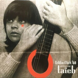 JACQUELINE TAIEB / LOLITA CHICK 