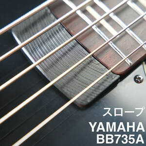 スロープ YAMAHA BB735A 専用